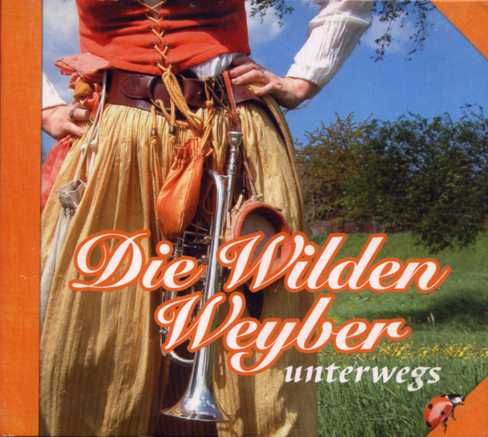 Die Wilden Weyber.